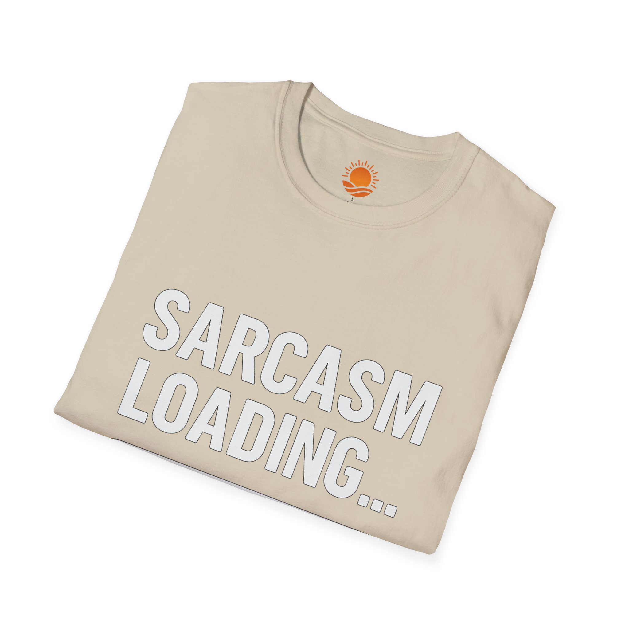 Sarcasm Loading T-Shirt — Funny Graphic Tee with Progress Bar - Image 12